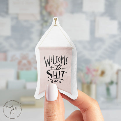 Shit Show Banner Decal Sticker